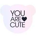 YOU ARE CUTE
