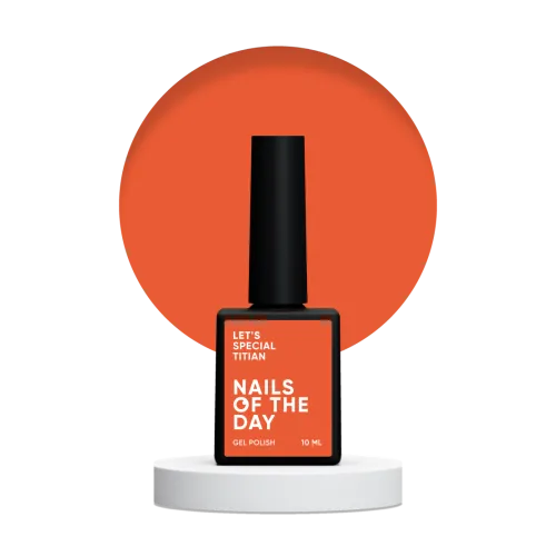 NAILS OF THE DAY Let's special Titian, 10 ml